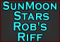 Sun Moon Stars Robs Riff Video link